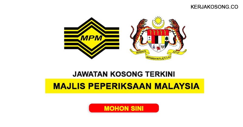 Jawatan Kosong Majlis Peperiksaan Malaysia (KPM)