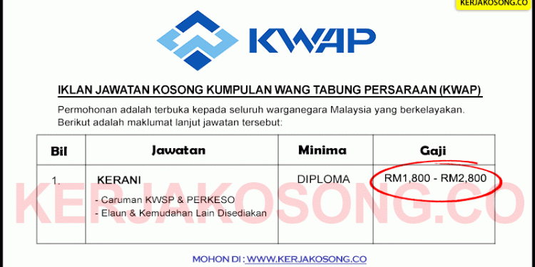 Jawatan Kosong Kumpulan Wang Tabung Persaraan (KWAP ...