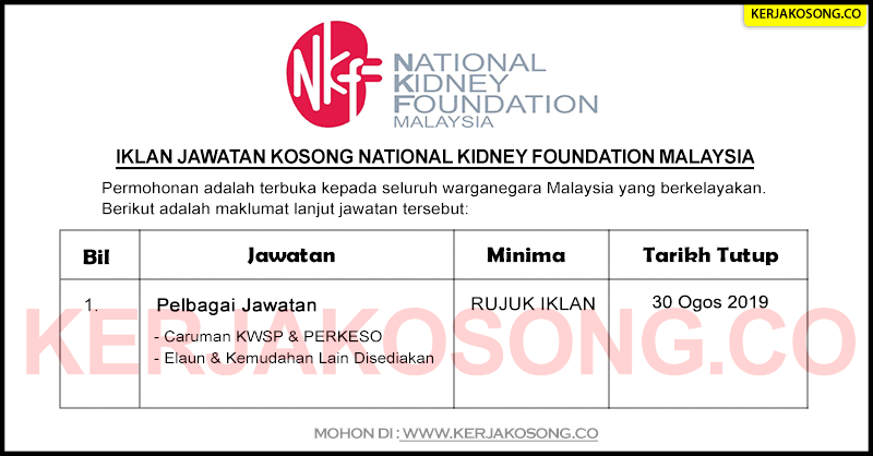 Jawatan Kosong Nkf Yayasan Buah Pinggang Kebangsaan Malaysia Pelbagai Jawatan