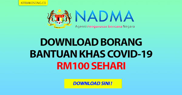 Bantuan NADMA RM 100 Untuk Individu Yang Memerlukan (Apply 