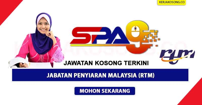 Jawatan Kosong Jabatan Penyiaran Malaysia Rtm