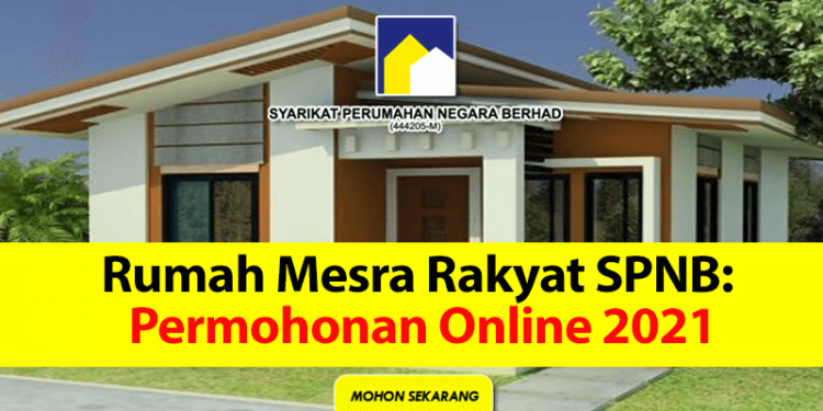 Rumah Mesra Rakyat SPNB: Permohonan Online Kini Dibuka ...