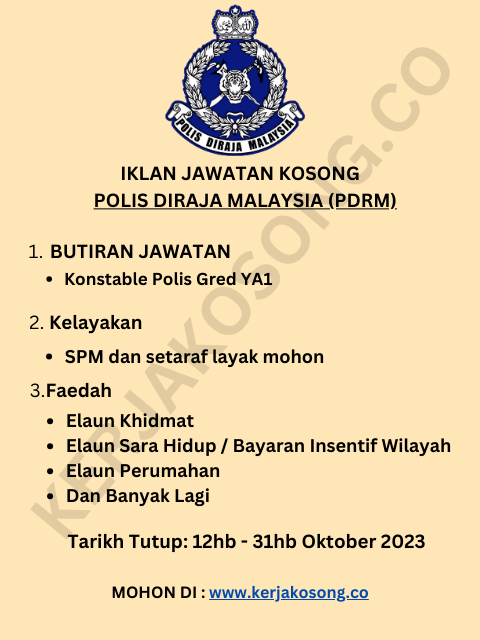 Pengambilan Jawatan Sebagai Konstable Polis Gred YA1 (Lelaki / Wanita ...